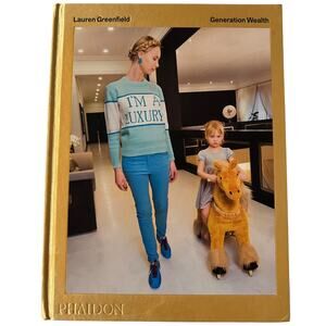 Generation Wealth Hardcover Photography Documentary Art Book Lauren Greenfield‎